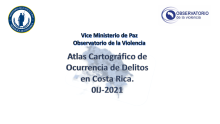 Atlas de incidencia de Delitos OIJ 2021